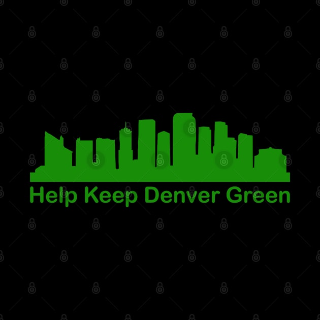 Help Keep Denver Green - Recycle by PeppermintClover