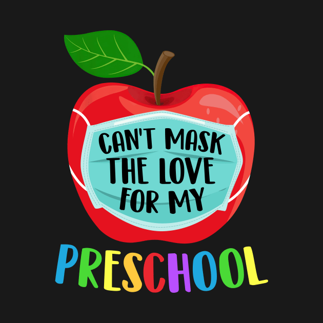 Teacher Gifts Can't Mask The Love For My Preschool Quarantine by paveldmit