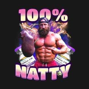 Liver King 100% Natty Bootleg T-Shirt