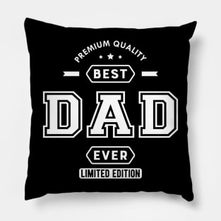 Dad - Best Dad Ever Pillow