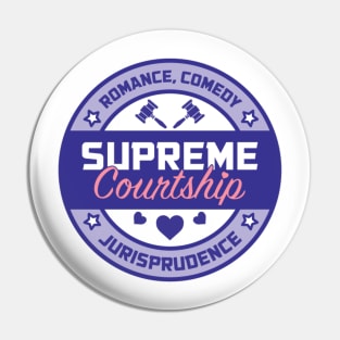 Supreme Courtship Pin