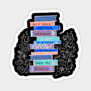 PLAN THE WEEKEND WITH BOOKS Magnet