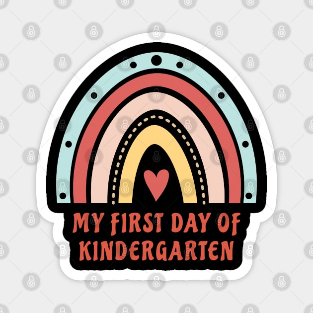 First Day of Kindergarten Magnet by ShirtCraftsandMore