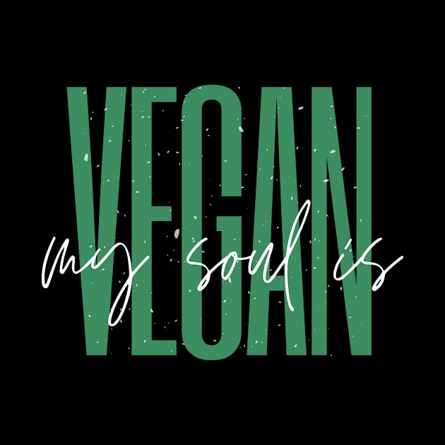 My Soul is Vegan Black by hello-chameleon