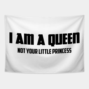 I am a Queen Not Your Little Princess | African American Tapestry