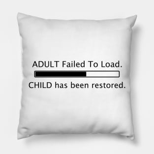 Adult failed to load (Black) Pillow