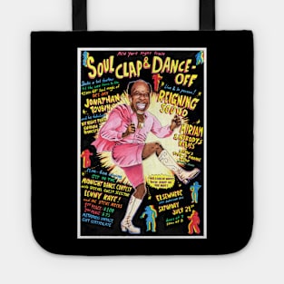 SOUL CLAP AND DANCE OFF -  REIGNING SOUND Tote