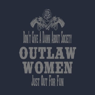 Outlaw Woman T-Shirt