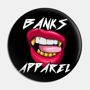 Banks Apparel Pin