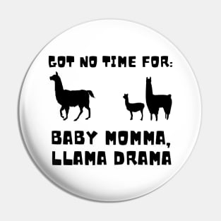 Baby Mama Llama Drama 01 Pin