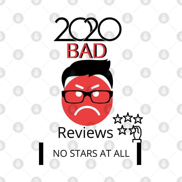 2020 BAD REVIEWS by O.M design