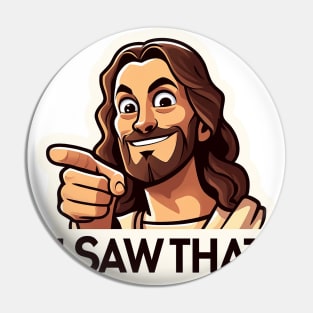 Unexpected Jesus: I Saw That "Whatcha Doin'?" Christian God Pin