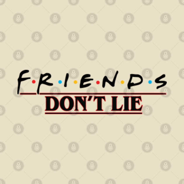 Free Free 197 Friends Don&#039;t Lie Svg SVG PNG EPS DXF File