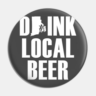 Drink Local Beer - Rhode Island Pin