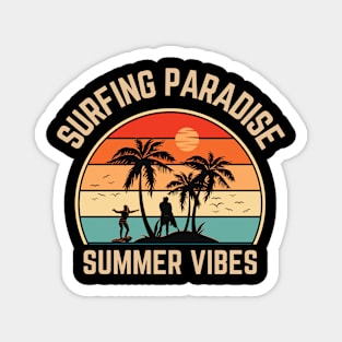 Surfing Paradise Summer Vibes - Retro Beach Sunset Magnet