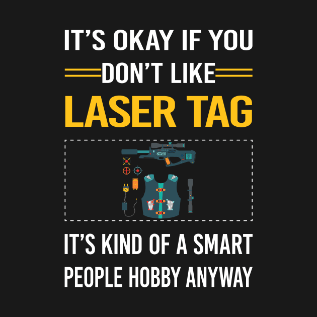 Funny Smart People Laser Tag by Happy Life