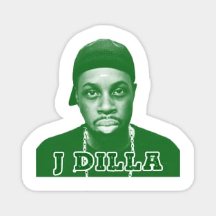 j dilla // green solid style Magnet