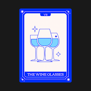 The wine glasses T-Shirt