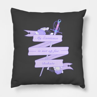 Ace - My Existence Is Not Up For Debate Pillow