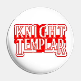 Knight Templar Pin