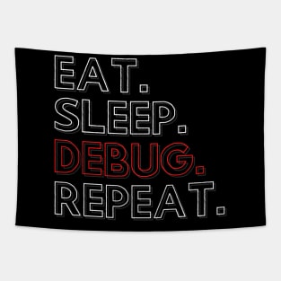 Eat Sleep Debug Repeat Tapestry