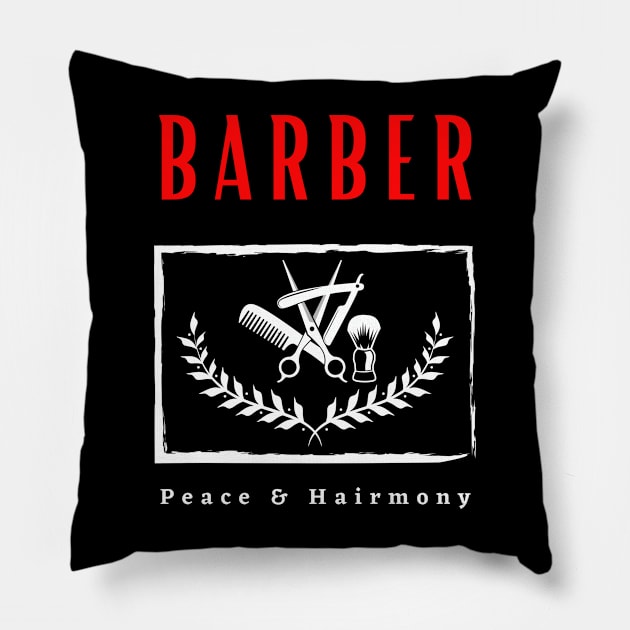 Barber Peace and Hairmony funny motivational design Pillow by Digital Mag Store