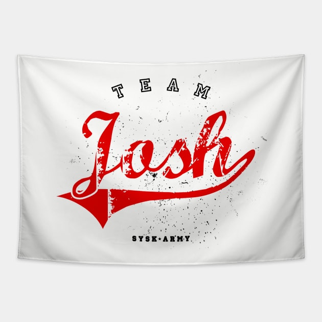 Team Josh Tapestry by SYSK Army