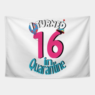 I turned 16 in quarantine Tapestry