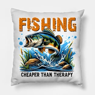 Fishing Cheaper than therapy Funny Quote Hilarious Sayings Humor Gift Pillow