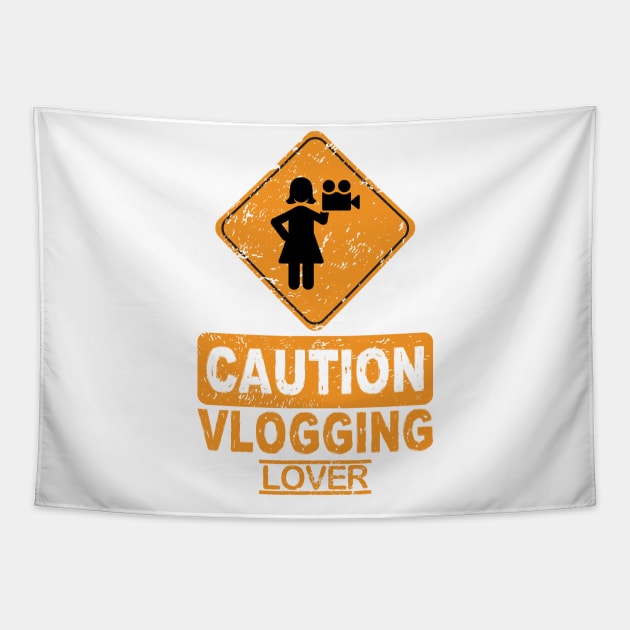 CAUTION VLOGGING LOVER Tapestry by fiar32