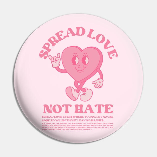 Spread love Pin by Faech