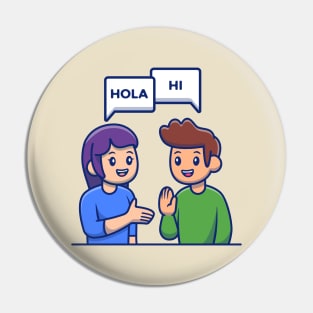 People Talking With Different Language Pin