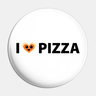 I love pizza Pin