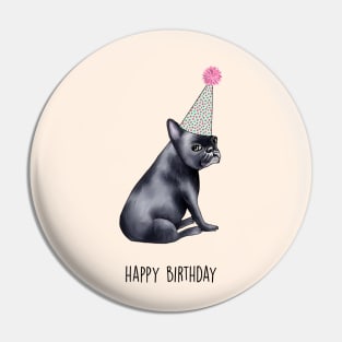 Frenchie birthday Pin