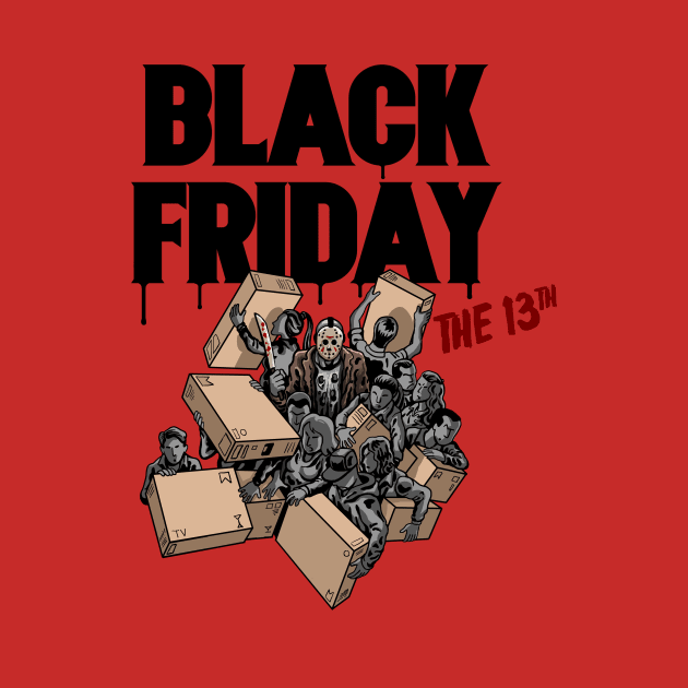 BLACK FRIDAY THE 13TH by ugurbs