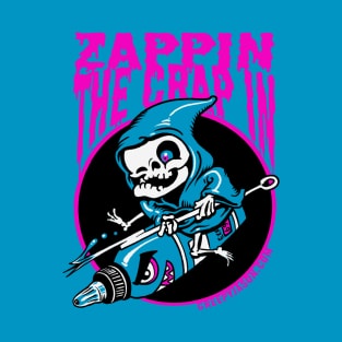 zappin the crap in; color reaper T-Shirt