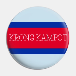 Krong Kampot City in Cambodian Flag Colors Pin