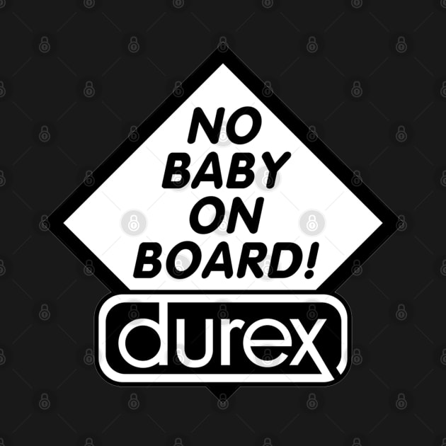 NO Baby on board by  The best hard hat stickers 