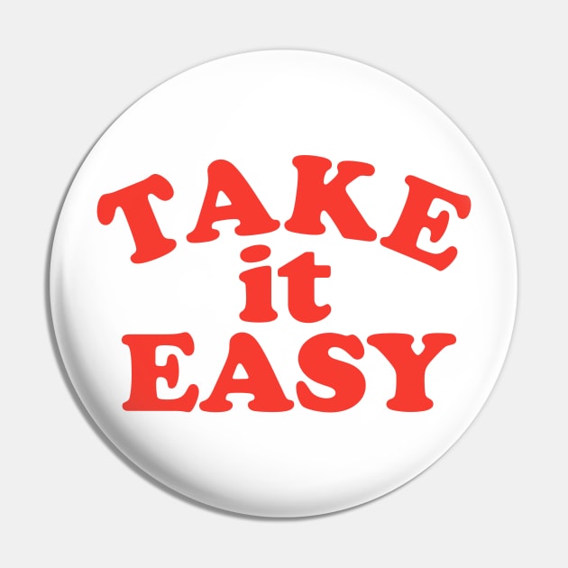 Take It Easy Pin by binding classroom