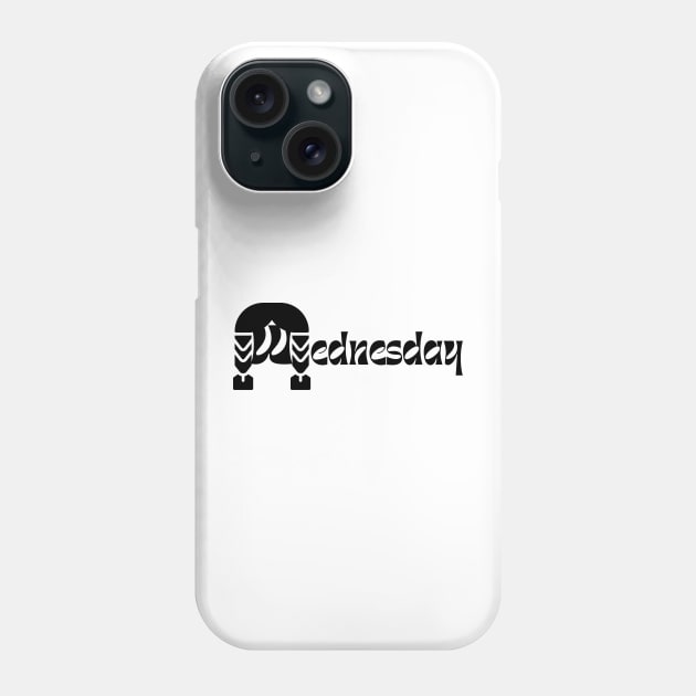 Wednesday Phone Case by Life Happens Tee Shop