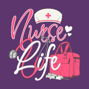 Nurse Life T-Shirt