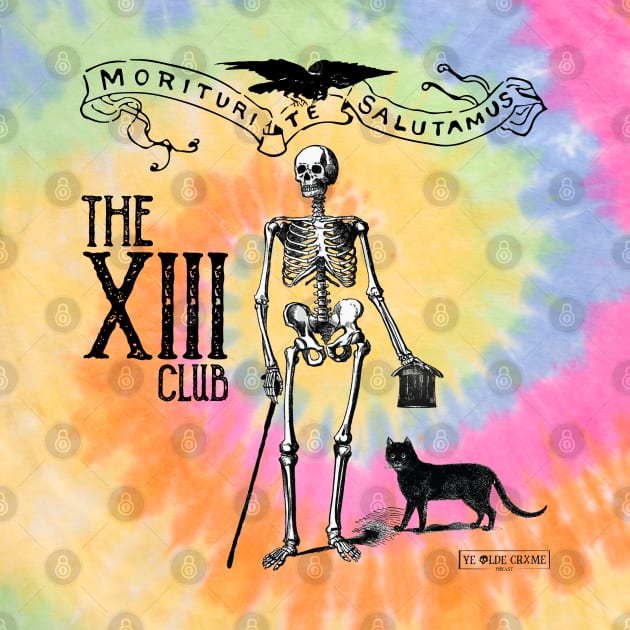 The 13 Club by yeoldecrimepodcast