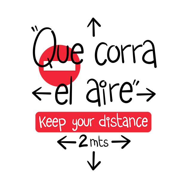 Que corra el aire-Keep your distance by JoanaJuheLaju1