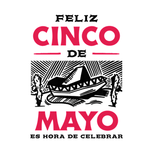 Feliz cinco de mayo T-Shirt