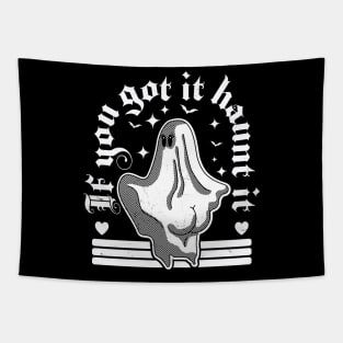 If You Got It Haunt It - Funny Halloween Ghost Pastel Goth Tapestry