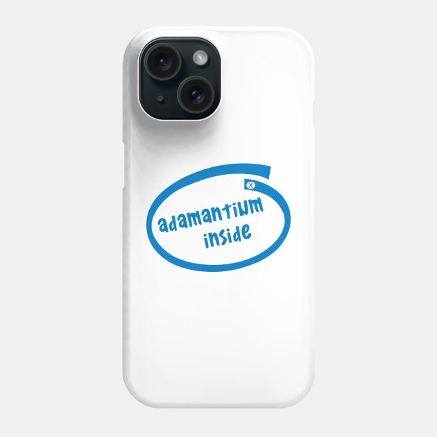 Adamantium inside (big) Phone Case by TeeH4wkDesign