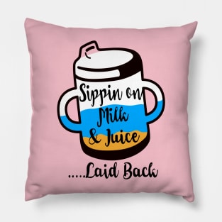 Sippin on milk and juice three colour Pillow