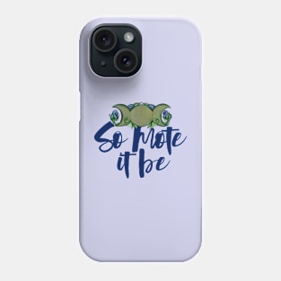 So Mote It Be Triple Moon Phone Case