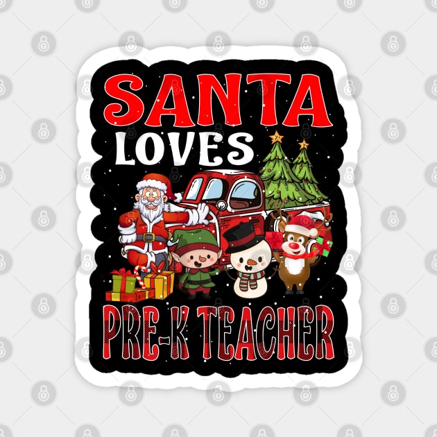 Santa Loves Pre K Teacher Magnet by intelus