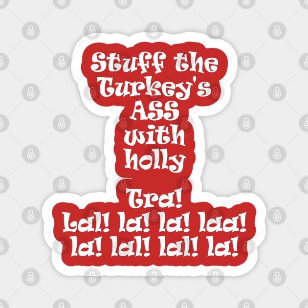 Stuff the Turkey Magnet by BigTime